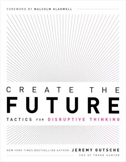 Create the Future + the Innovation Handbook  9781732439146 Front Cover
