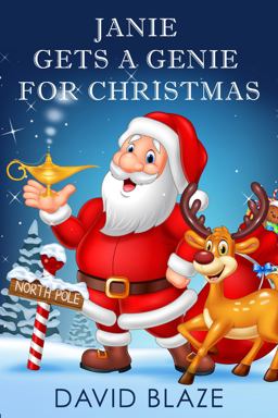 Janie Gets a Genie for Christmas