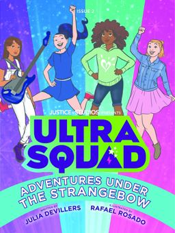 UltraSquad: Adventures under the Strangebow  9781732703025 Front Cover