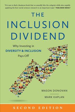 Inclusion Dividend Why Investing in Diversity and Inclusion Pays Off 2nd 9781732726208 Front Cover