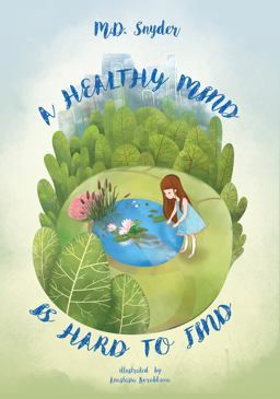 A Healthy Mind Is Hard to FInd