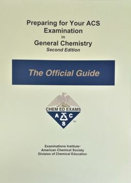 Preparing for Your ACS Examination in General Chemistry - the Official Guide  9781732776401 Front Cover