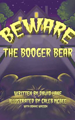 Beware the Booger Bear