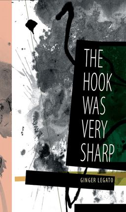Hook Was Very Sharp Poems  9781732823723 Front Cover