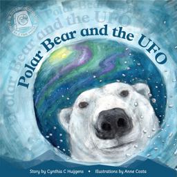 Polar Bear and the UFO 1st 9781732925878 Front Cover