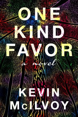 One Kind Favor A Novel  9781732982031 Front Cover