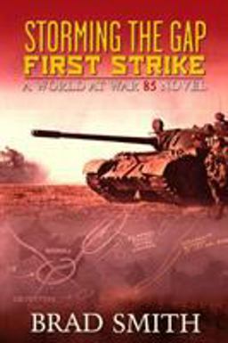 Storming the Gap First Strike