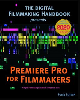 Premiere Pro for Filmmakers  9781733150200 Front Cover
