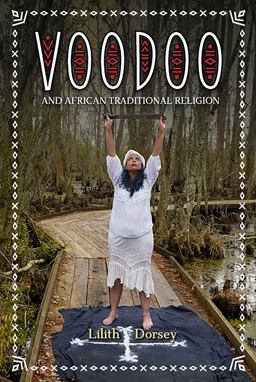 Voodoo and African Traditional Religion  9781733246637 Front Cover