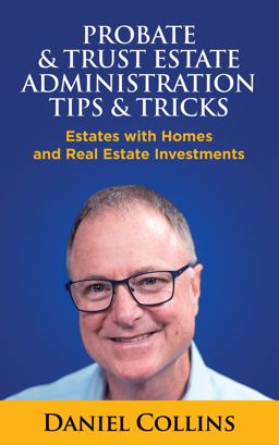 Probate and Trust Estate Administration Tips and Tricks