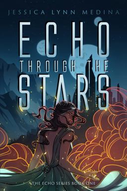 Echo Through the Stars 1st 9781733614542 Front Cover