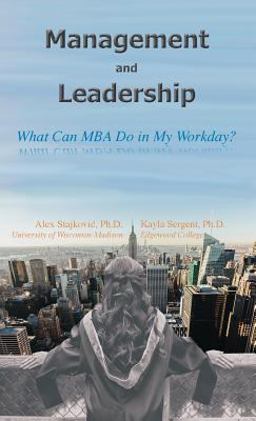 Management and Leadership What Can MBA Do in My Workday?  9781733827508 Front Cover