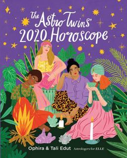 AstroTwins' 2020 Horoscope The Complete Annual Astrology Guide for Every Zodiac Sign  9781733988407 Front Cover