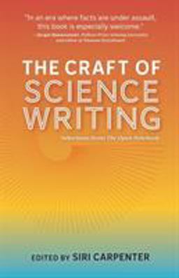Craft of Science Writing Selections from the Open Notebook  9781734028003 Front Cover
