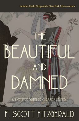 The Beautiful and Damned
