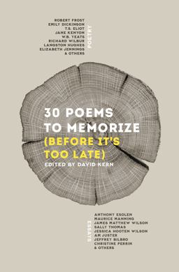 30 Poems to Memorize (Before It's Too Late)  9781734785319 Front Cover