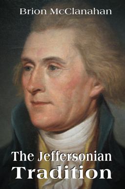 The Jeffersonian Tradition