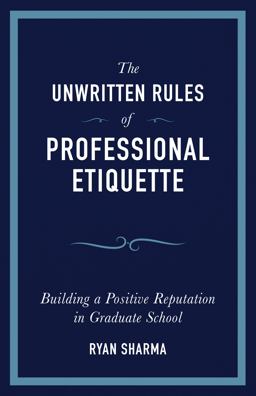 Unwritten Rules of Professional Etiquette  9781734980509 Front Cover