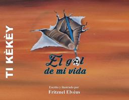 Ti Kekey/ the Goal of My Life/Spanish