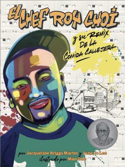 El Chef Roy Choi y Su Remix de la Comida Callejera