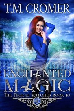 Enchanted Magic 1st 9781735203249 Front Cover