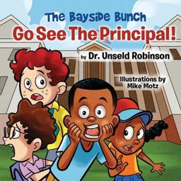 The Bayside Bunch Go See the Principal!
