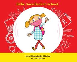 Billie Goes Back to School Social Distancing for Children  9781735280844 Front Cover