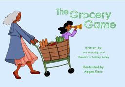 Grocery Game  9781735292205 Front Cover