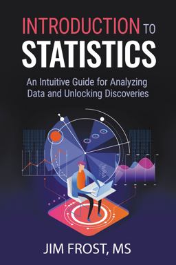 Introduction to Statistics An Intuitive Guide for Analyzing Data and Unlocking Discoveries  9781735431109 Front Cover