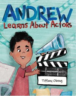 Andrew Learns about Actors