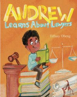 Andrew Learns about Lawyers