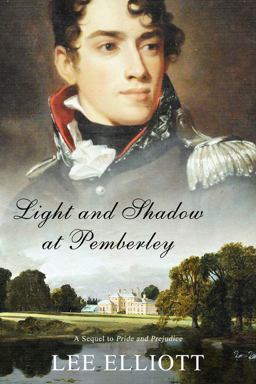 Light and Shadow at Pemberley