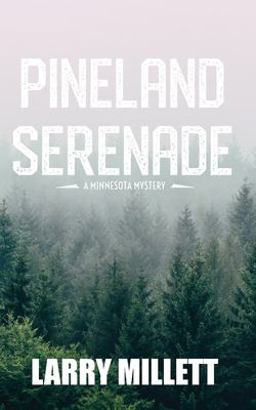 Pineland Serenade Pineland Serenade