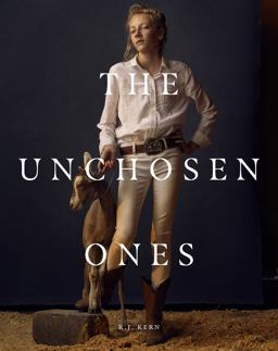 R. J. Kern: the Unchosen Ones