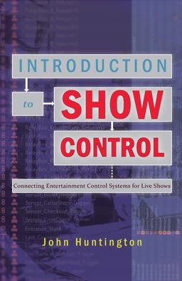 Introduction to Show Control Introduction to Show Control