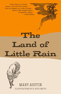 The Land of Little Rain (Warbler Classics)
