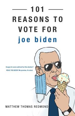 101 Reasons to Vote for Joe Biden