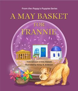 A May Basket for Frannie