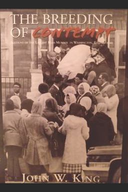 John King's the Breeding of Contempt