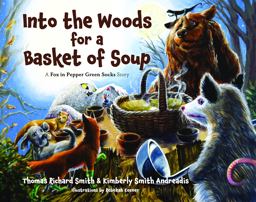 Into the Woods for a Basket of Soup