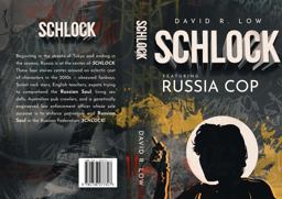 SCHLOCK Featuring Russia Cop