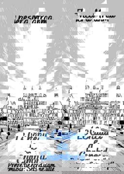 Chï¿½teau de Chambord PremiÃ¨re Partie : Secrets d'une Famille  9781736406434 Front Cover