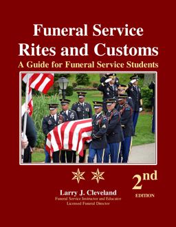 Funeral Service Rites and Customs A Guide for Funeral Service Students 2nd 9781736610138 Front Cover