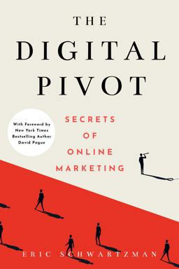Digital Pivot Secrets of Online Marketing 1st 2021 9781736621806 Front Cover