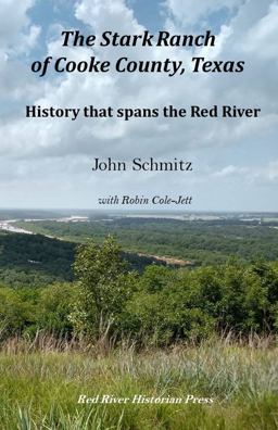 Book: the Stark Ranch of Cooke County, Texas