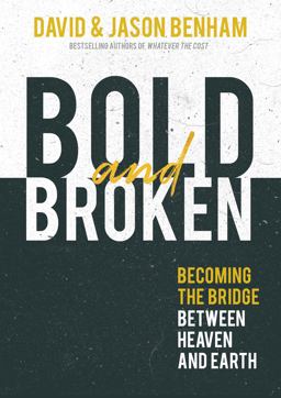 Bold and Broken