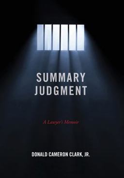 Summary Judgment A Lawyer's Memoir  9781736807705 Front Cover