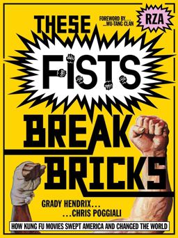 These Fists Break Bricks These Fists Break Bricks