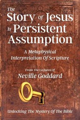 The Story of Jesus Is Persistent Assumption