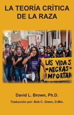 La Teorĺa Crĺtica de la Raza (Tcr)